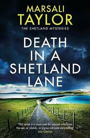 Death in a Shetland Lane (The Shetland Sailing Mysteries)