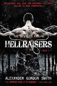 The Devil's Engine: Hellraisers: (Book 1)