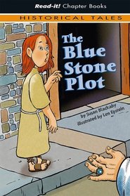 The Blue Stone Plot (Read-It! Chapter Books)
