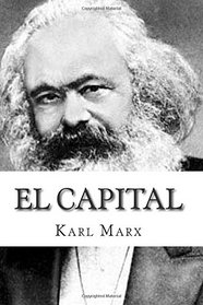 El Capital: Tomo I (Spanish Edition)