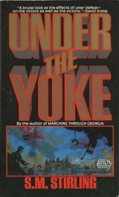 Under the Yoke (Draka, Bk 2)