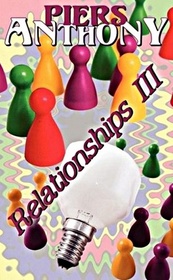Relationships III