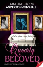 Queerly Beloved: A Love Story Across Gender