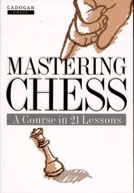 Mastering Chess