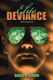 Elite Deviance- (Value Pack w/MySearchLab)