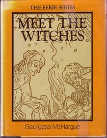 Meet the Witches (Eerie Series)