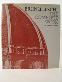 Brunelleschi: The Complete Work