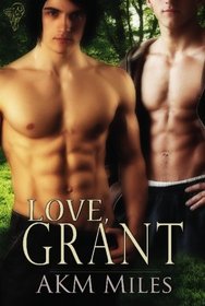 Love, Grant (Love, Jamie, Bk 2)