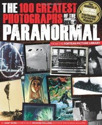 100 Greatest Photographs of the Paranormal