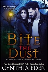 Bite the Dust (Blood and Moonlight, Bk 1)