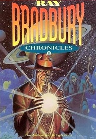 The Ray Bradbury Chronicles, Vol 1