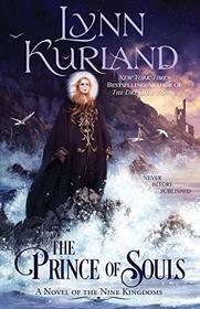 The Prince of Souls (Nine Kingdoms, Bk 12)