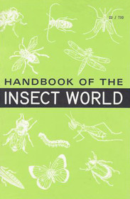 Handbook of the Insect World