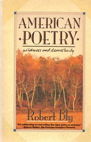 American Poetry: Wildness and Domesticity