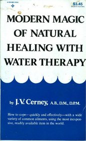 Modern Magic of Natural Healing with Water Therapy