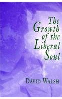 The Growth of the Liberal Soul