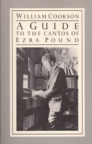 A Guide to the Cantos of Ezra Pound