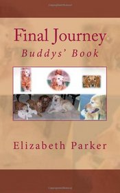 Final Journey: Buddys' Book