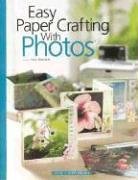 Easy Paper Crafting With Photos