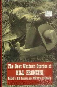 The Best Western Stories of Bill Pronzini (Large Print)