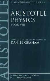 Physics: Book VIII (Clarendon Aristotle Series)