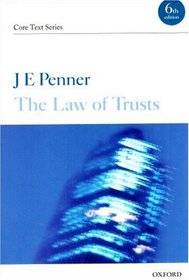 The Law of Trusts (Core Texts)