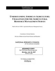 Understanding American Agriculture: Challenges for the Agricultural Resource Management Survey