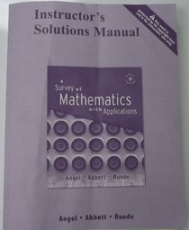 Instructor's Solutions Manual to accompany A Survey of Mathematics with Applications