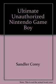 Ult Unauth Game Boy 2nd Ed
