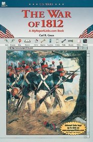 The War of 1812 (U.S. Wars)