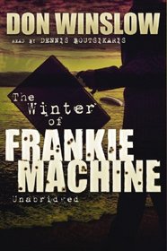 The Winter of Frankie Machine: Library Edition