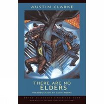 There Are No Elders (Exile Classics series)