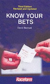 Know Your Bets: Every Aspect of Betting Explained