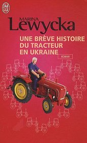 Une brve histoire de tracteur en Ukraine