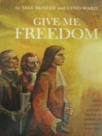Give Me Freedom
