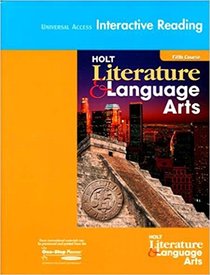 Interactive Reading - Universal Access - Holt Lang. Arts - 5th Course