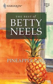 Pineapple Girl (Best of Betty Neels)