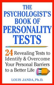 The Psychologist's Book of Personality Tests: