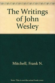 The Writings of John Wesley
