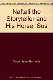 Naftali the Storyteller and His Horse, Sus
