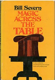 Magic Across the Table,