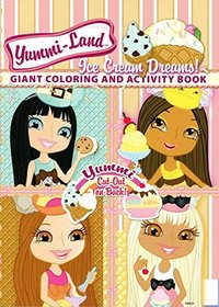 Yummi-Land Giant Coloring and Activity Book - Ice Cream Dreams