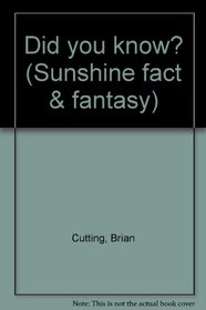 Did you know? (Sunshine fact  fantasy)