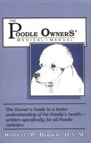Poodle Owners Medical Manual