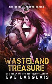 Wasteland Treasure (The Deviant Future)