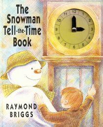 The Snowman: Tell the Time Book