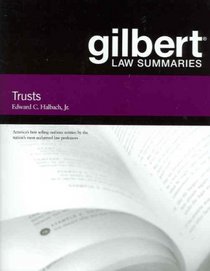 Gilbert Law Summaries on Trusts (Gilbert Law Summaries)