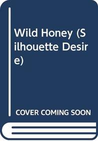 Wild Honey (Desire)