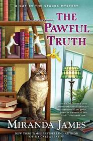 The Pawful Truth (Cat in the Stacks, Bk 11)