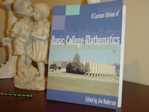 A Custom Edition of Basic College Mathematics.